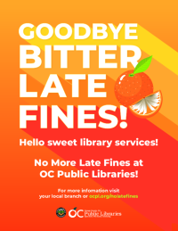 Goodbye Late Fines! | OC Public Libraries